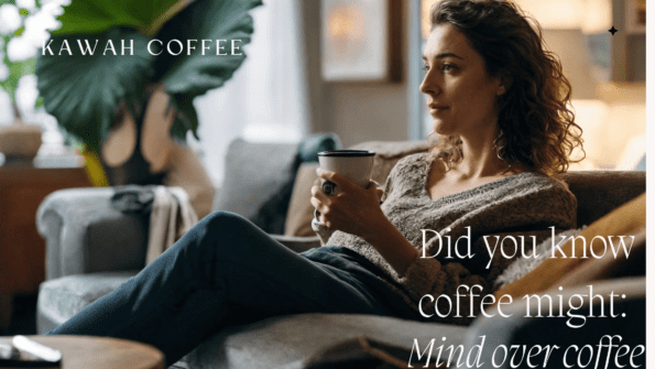 mind over body with Kawah coffee